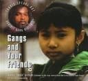 Cover of Gangs and Your Friends (Tookie Speaks Out Against Gang Violence)