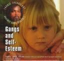 Cover of Gangs and self-esteem
