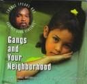 Cover of Gangs and your neighborhood