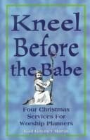 Cover of Kneel before the babe