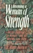 Cover of Becoming a woman of strength
