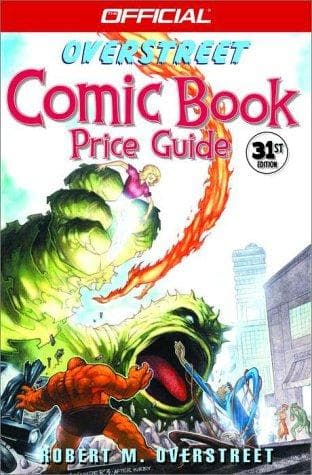Cover of The Official Overstreet Comic Book Price Guide, 31st Edition (Overstreet Comic Book Price Guide, 31st)