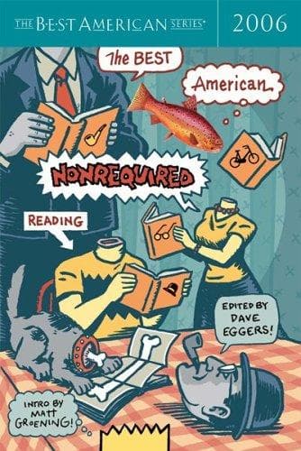 Cover of The Best American Nonrequired Reading 2006 (The Best American Series (TM))