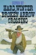 Cover of Hard winter at Broken Arrow Crossing