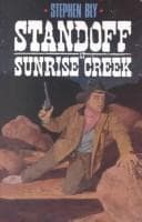 Cover of Standoff at Sunrise Creek