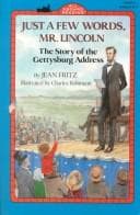 Cover of Just a Few Words, Mr. Lincoln