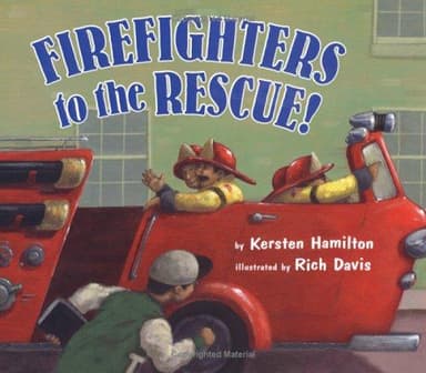 Cover of Firefighters to the Rescue
