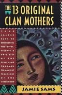 Cover of The 13 original clan mothers