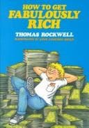 Cover of How to get fabulously rich
