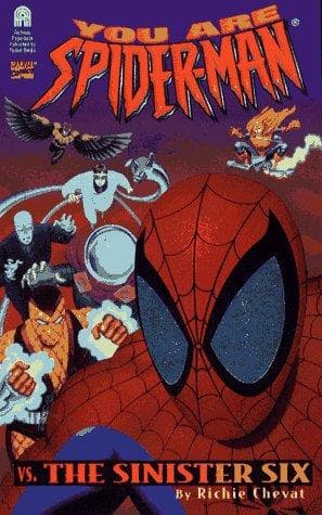 Cover of The SINISTER SIX: YOU ARE SPIDER-MAN #1