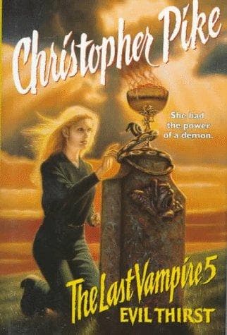 Cover of The Last Vampire 5. Evil Thirst