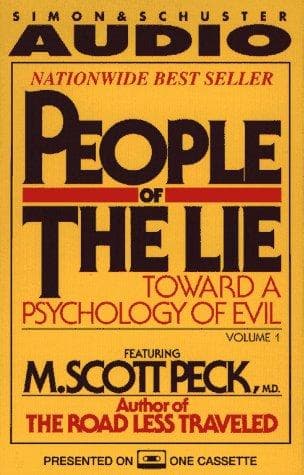 Cover of PEOPLE OF THE LIE VOL. 1 TOWARD A PSYCHOLOGY OF EVIL