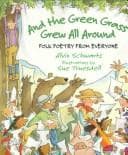 Cover of And the green grass grew all around