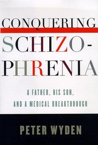 Cover of Conquering Schizophrenia
