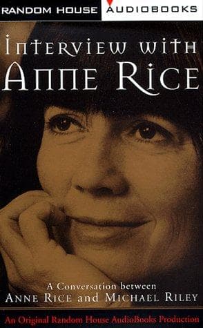 Cover of Interview with Anne Rice