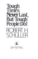 Cover of Tough times never last, but tough people do!