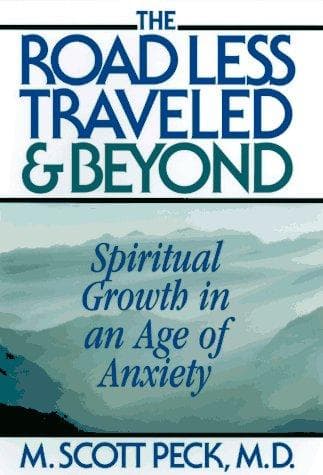 Cover of The Road Less Traveled and Beyond