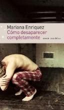 Cover of Cómo desaparecer completamente