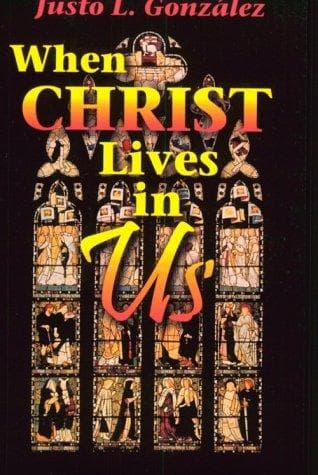 Cover of When Christ Lives in Us