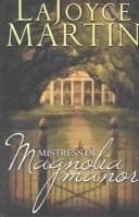 Cover of Mistress of Magnolia Manor