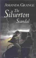 Cover of The Silverton scandal