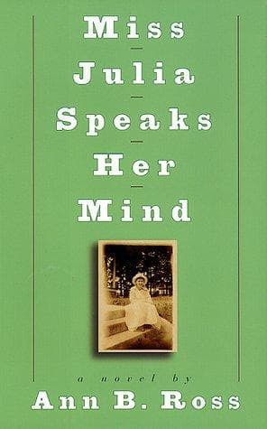 Cover of Miss Julia Speaks Her Mind