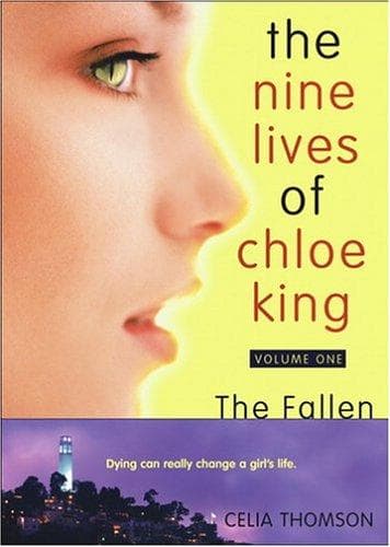 Cover of The Fallen (Nine Lives of Chloe King)