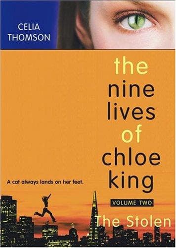 Cover of Stolen (Nine Lives of Chloe King)