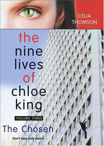 Cover of The Chosen (Nine Lives of Chloe King)
