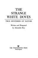 Cover of Strange White Doves