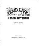 Cover of The good life album of Helen & Scott Nearing