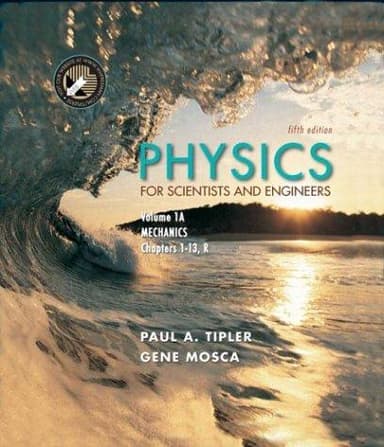 Cover of Physics for Scientists and Engineers, Volume 1A. Mechanics (Physics for Scientists and Engineers)