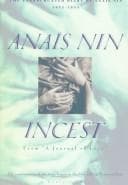 Cover of Incest - From a Journal of Love -The Unexpurgated Diary of Anais Nin (1932-1934)