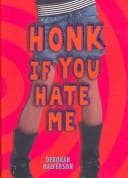 Cover of Honk If You Hate Me