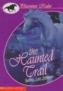 Cover of The Haunted Trail (Phantom Rider)
