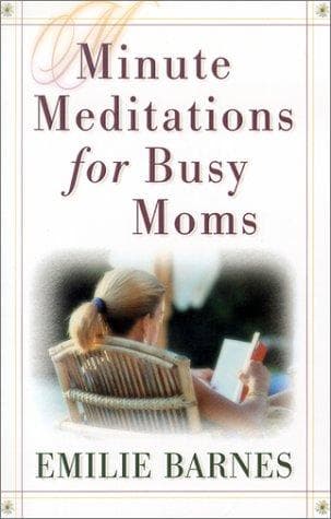 Cover of Minute Meditations for Busy Moms