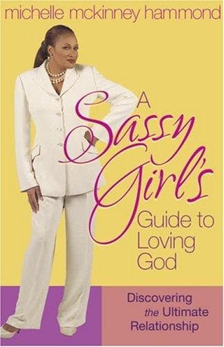 Cover of A sassy girl's guide to loving God