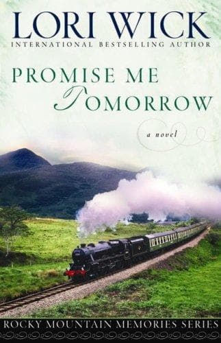 Cover of Promise Me Tomorrow (Rocky Mountain Memories #4)