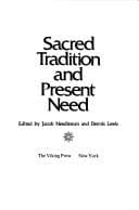 Cover of Sacred tradition and present need