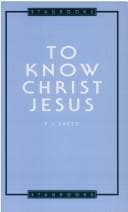 Cover of To Know Christ Jesus (Stagbooks)