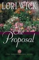 Cover of The Proposal (The English Garden Book One)