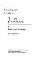 Cover of F. Scott Fitzgerald's Screenplay for Three Comrades