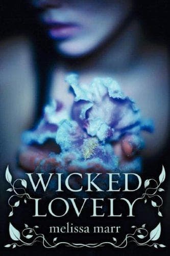 Cover of Wicked Lovely