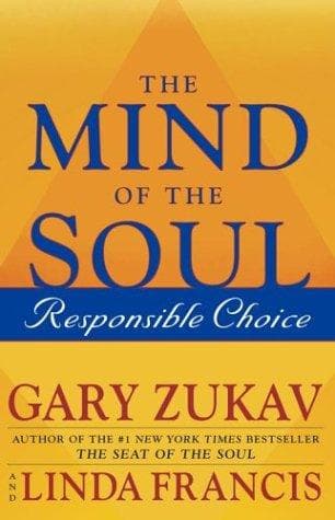 Cover of The mind of the soul : responsible choice