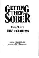 Cover of Getting Them Sober Complete