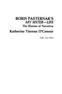 Cover of Boris Pasternak's My sister - life
