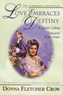 Cover of Love Embraces Destiny