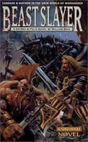 Cover of Beastslayer (A Gotrek & Felix novel)
