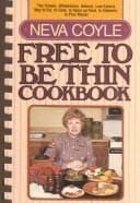Cover of Free to Be Thin Cookbook