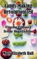 Cover of Candy-making revolutionized